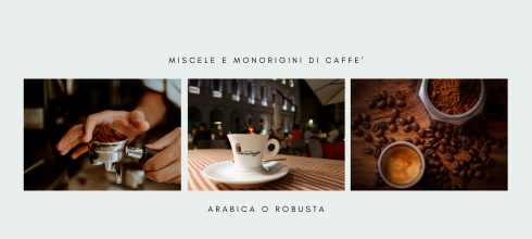 Miscele di Caff&egrave;